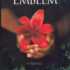 The Emblem - by Alisa Weis