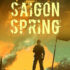 Saigon Spring - by Philip M. Derrick