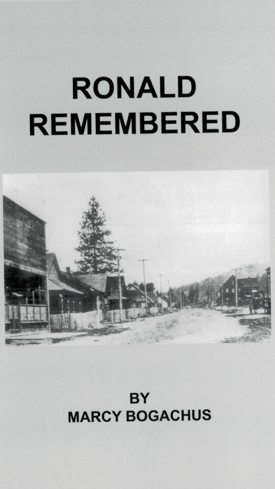 Ronald Remembered - by Marcy Bogachus
